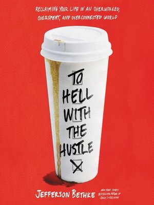 cover image of To Hell with the Hustle